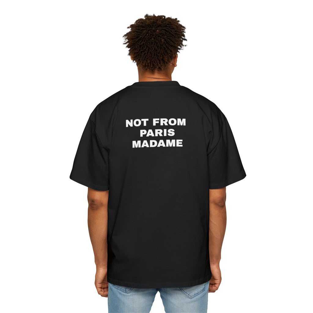 Not From Paris Madame Tee Shirt