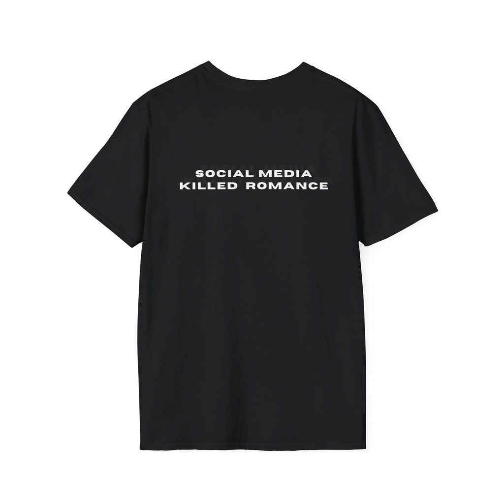 Social Media Killed Romance T-Shirt Minimal Typography, Back Print